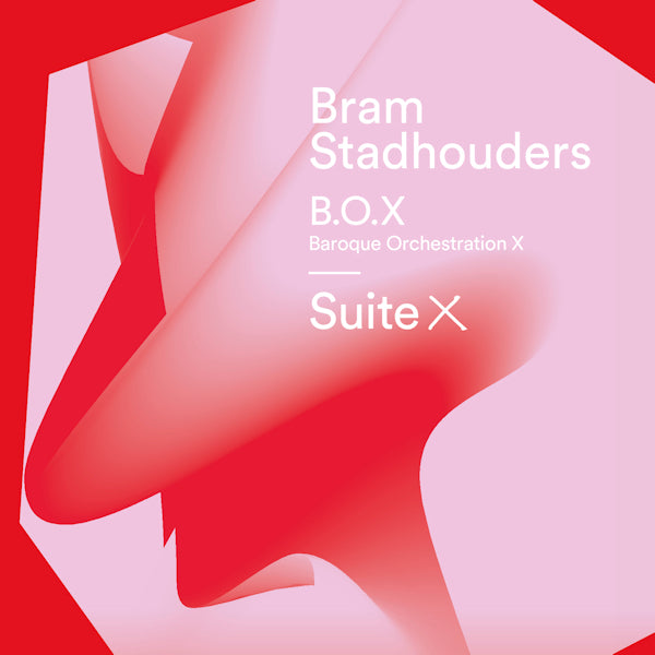 Bram Stadhouders / B. O. X. - Suite X (CD)
