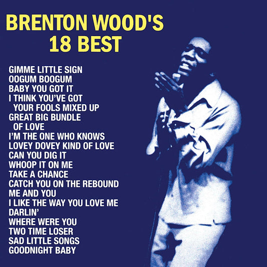 Brenton Wood - Brenton wood's 18 best (LP)