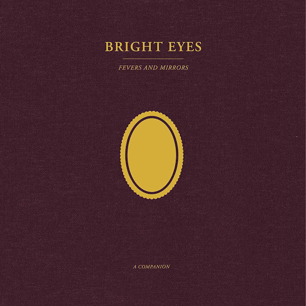 Bright Eyes - Fevers and mirrors: a companion (.. Mirrors: a Companion /Opaque Gold, Coloured Vinyl LP)