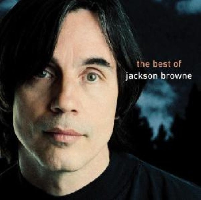 Jackson Browne - Next voice you hear (Best of Compilation CD)