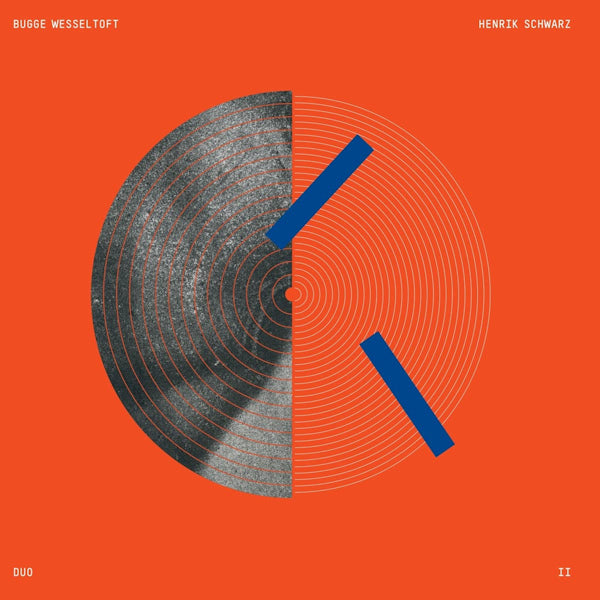 Bugge Wesseltoft & Henrik Schwarz - Duo II (Digipak CD)