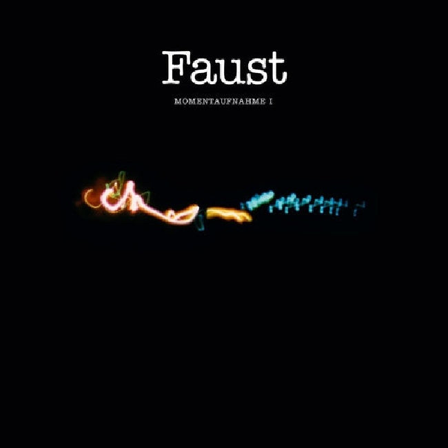 Faust - Momentaufnahme i (1971-1974 Outtakes/Recordings LP)