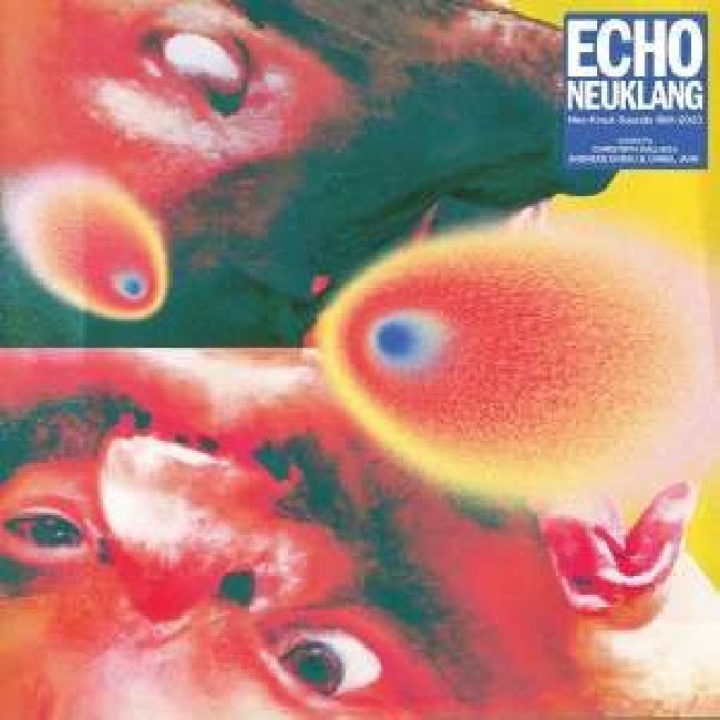 V/A (Various Artists) - Echo neuklang (Neo-Kraut-Sounds 1981-2023 LP)