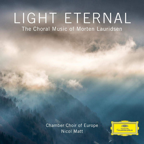 M. Lauridsen - Light eternal - the choral music of morten lauridsen (Chamber Choir of Europe/Nicol Matt CD)