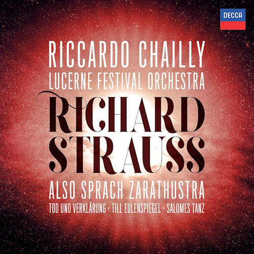 Richard Strauss - Also sprach zarathustra/tod und verklarung (Riccardo Chailly/Lucerne Festival Orchestra CD)