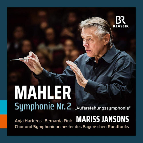 G. Mahler - Symphonie nr. 2 'auferstehungssymphonie' (Chor Und S.O. Des Bayerischen Rundfunks/Mariss Jansons CD)