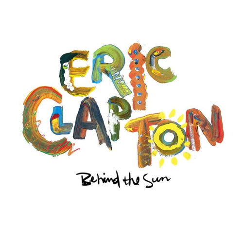 Eric Clapton - Behind the sun (LP)