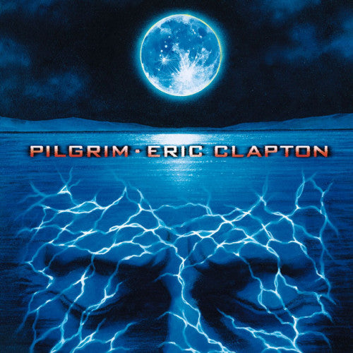 Eric Clapton - Pilgrim (180gr., High Quality LP)