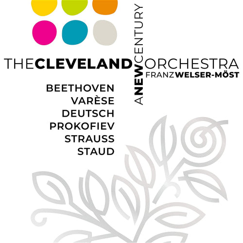 Cleveland Orchestra - A new century (Franz Welser-Most / Works By Beethoven/Varese/Deutsch, Super Audio CD CD)