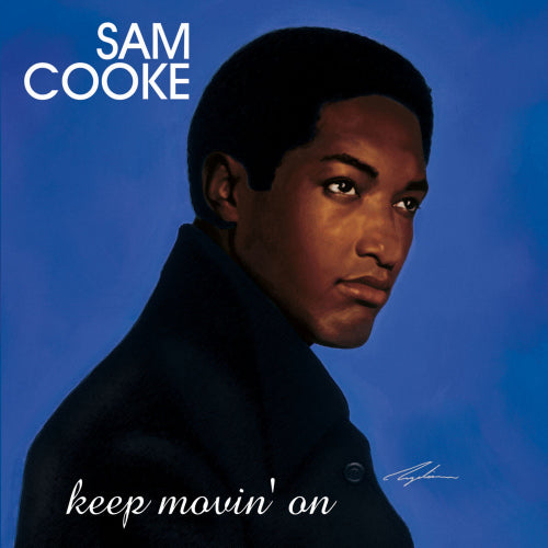 Sam Cooke - Keep movin' on (180gr., High Quality LP)
