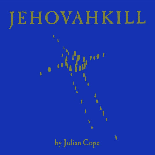 Julian Cope - Jehovahkill (LP)