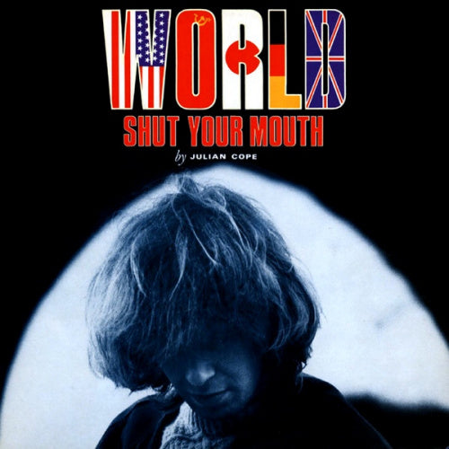 Julian Cope - World shut your mouth (CD)