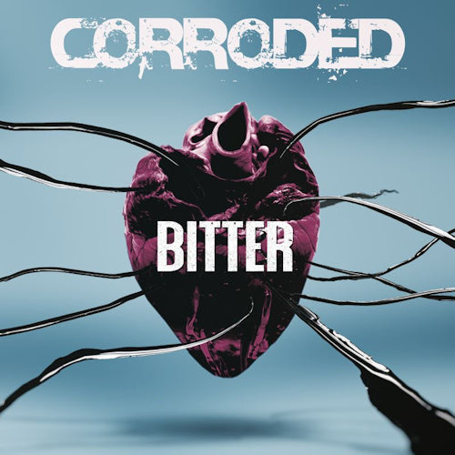 Corroded - Bitter (CD)