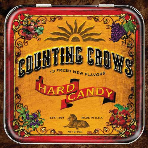 Counting Crows - Hard candy -uk version- (Incl. 2 Bonus Tracks "4 White Stallions"/"You Ain't Goi CD)