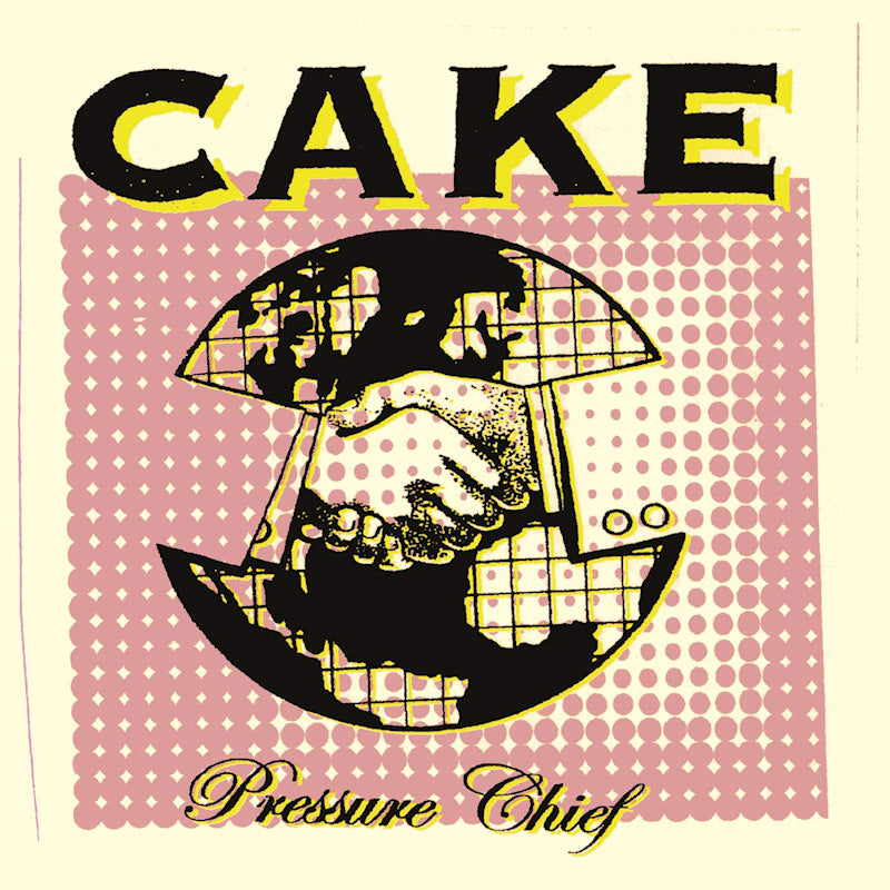 Cake - Pressure chief (High Quality LP)