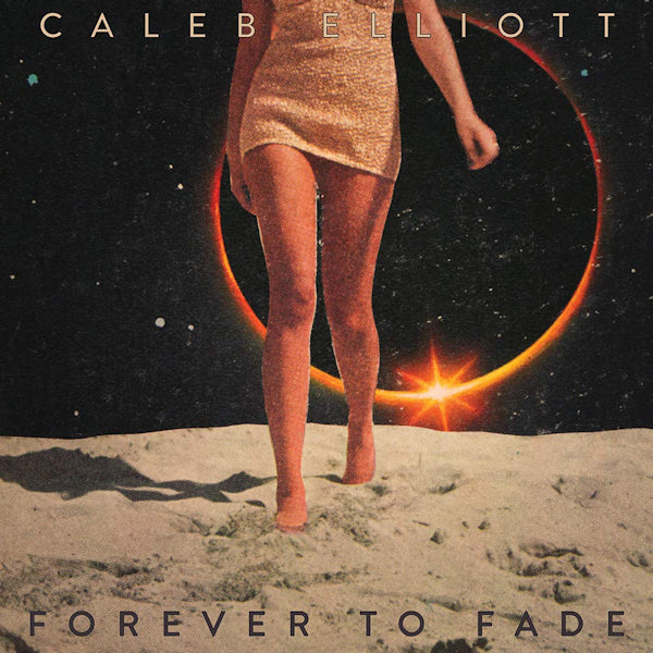 Caleb Elliott - Forever to fade (LP)