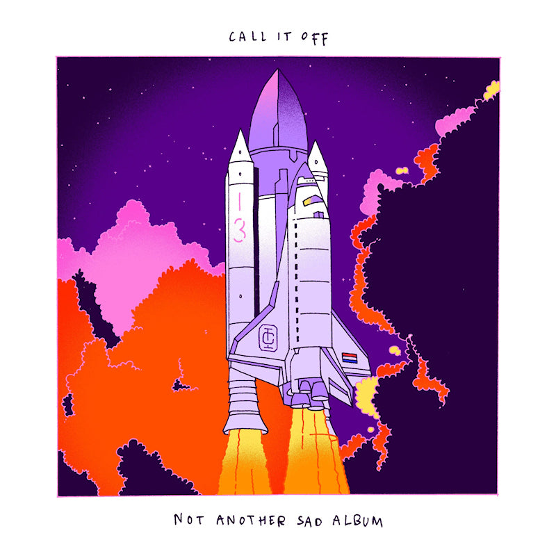 Call It Off - Not another sad album (LP)