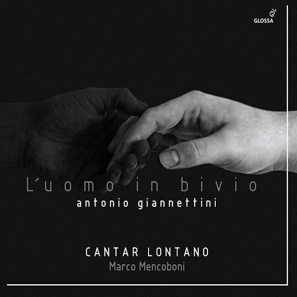 Cantar Lontano / Marco Mencoboni - L\'uomo in bivio.. (.. (Oratorio 1687)/ Antonio Giannettini CD)