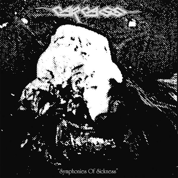 Carcass - Symphonies of sickness -remastered- (.. Sickness / Full Dynamic Range Remaster LP)
