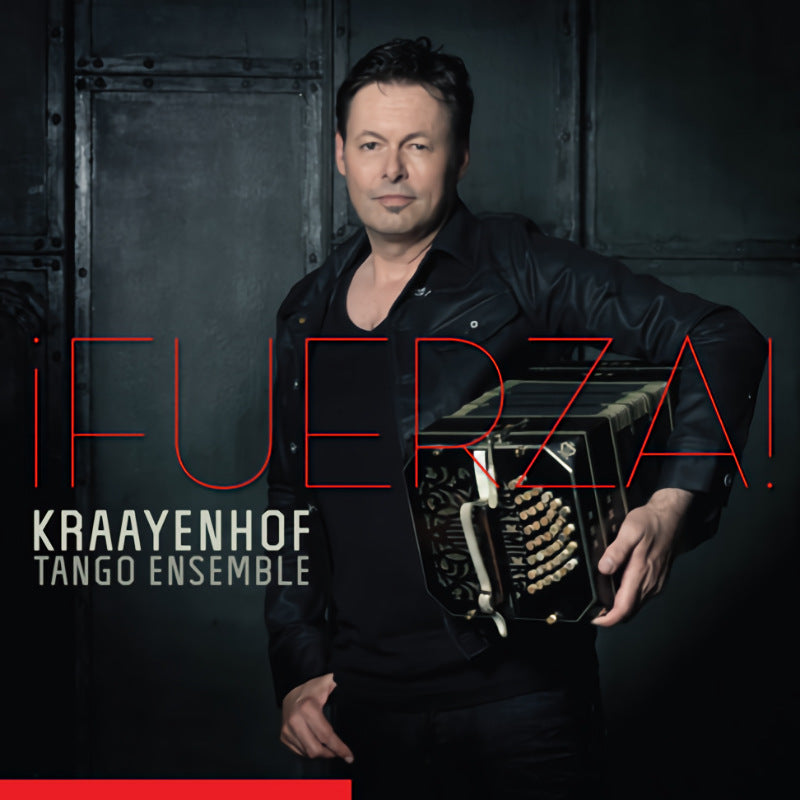 Carel Kraayenhof Tango Ensemble - Fuerza! (CD)