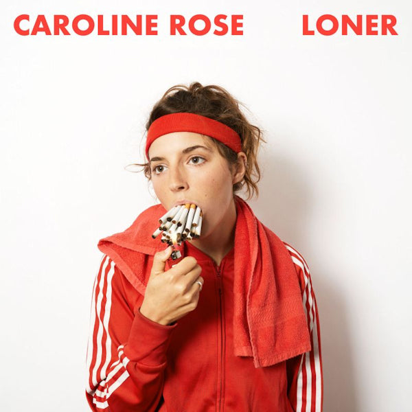 Caroline Rose - Loner (Clear Red, Coloured Vinyl, Limited Edition LP)