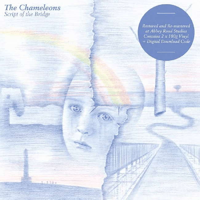 Chameleons - Script of the bridge (Abbey Road Restoration Edition LP)