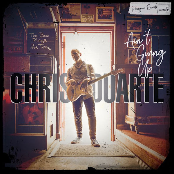 Chris Duarte - Ain't giving up (Digipak CD)