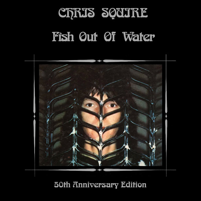 Chris Squire - Fish out of water (Anniversary Edition LP)