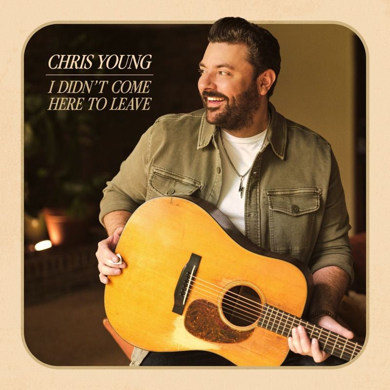 Chris Young - I didn t come here to leave (CD)