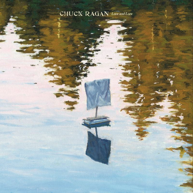 Chuck Ragan - Love & lore (LP)