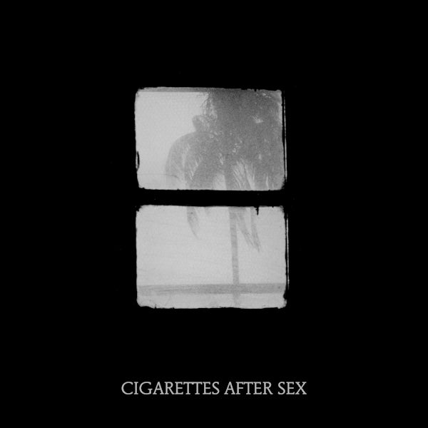 Cigarettes After Sex - Crush (7-inch single)