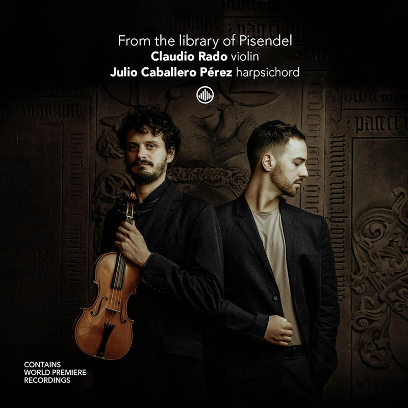 Rado, Claudio | Caballero Perez, Julio - From the library of pisendel (O-Card CD)