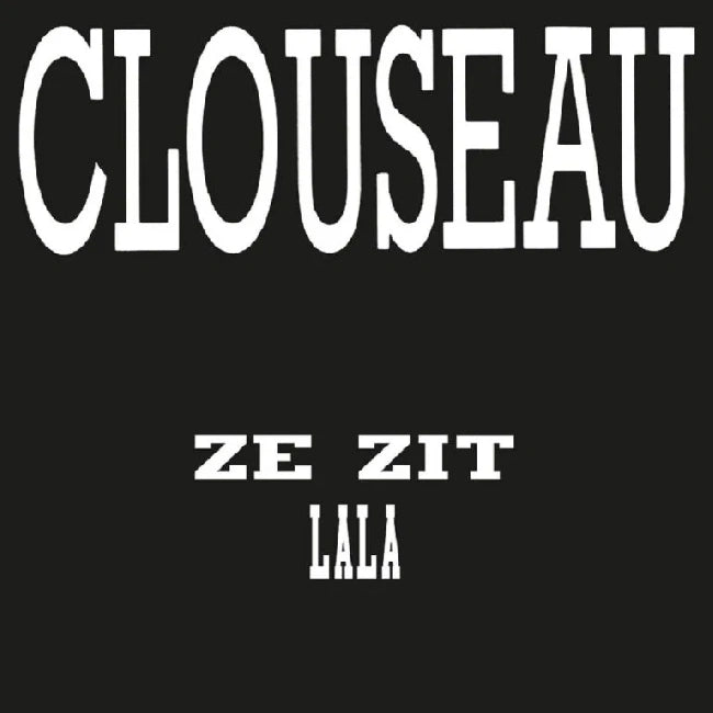 Clouseau - Ze zit achter me aan (7-inch single)
