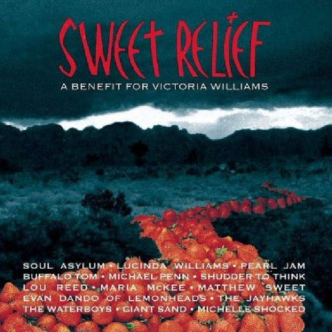 Various - Sweet relief - a benefit for victoria williams (.. Benefit For Victoria Williams / Rsd 22 LP)
