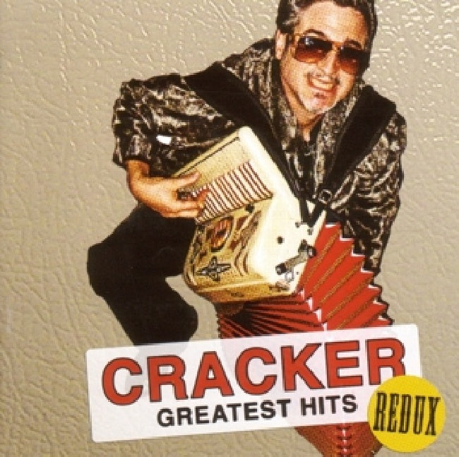 Cracker - Greatest hits redux (All the Hits Re-Recorded CD)