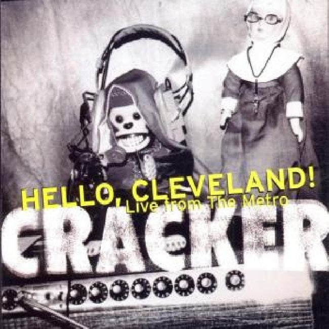 Cracker - Hello cleveland - live (Live In Chicago!! W/ 4 Bonus Video Tracks CD)
