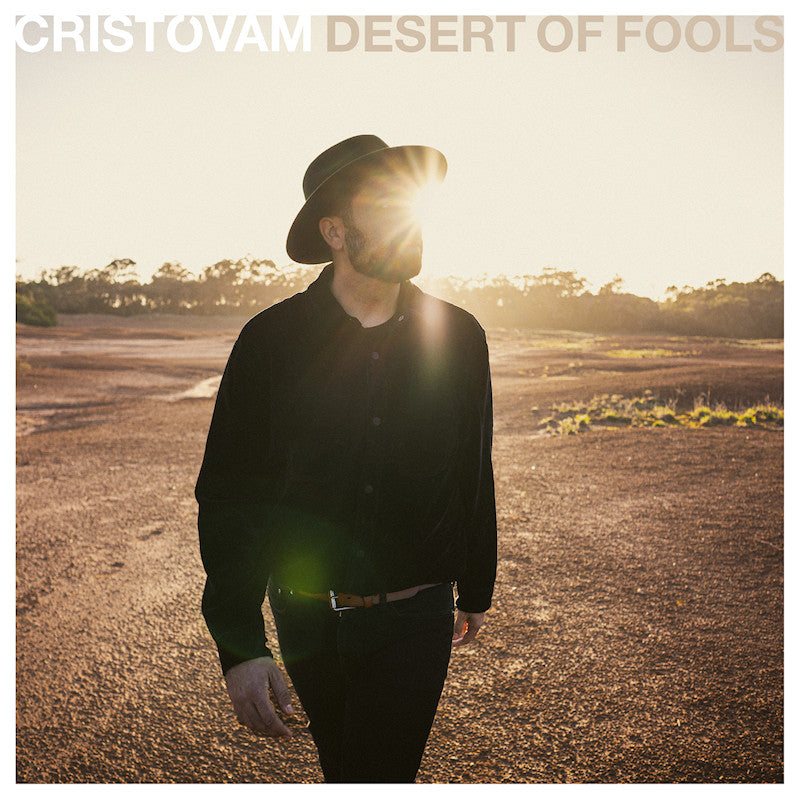 Cristovam - Desert of fools (180g, High Quality LP)