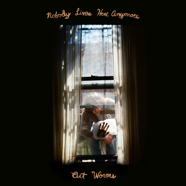 Cut Worms - Nobody lives here anymore (LP)