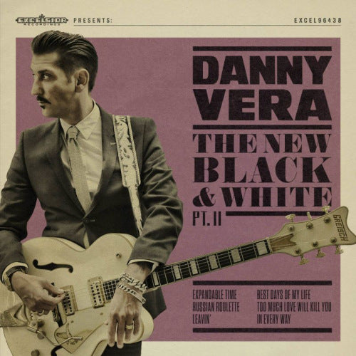 Danny Vera - New black and white pt.ii (=Dutch Ssw Incl. Covers From Rihanna/Don Williams/Queen CD)