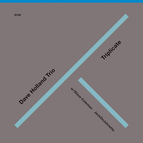 Dave Holland -trio- - Triplicate (Reissue, Digipak CD)