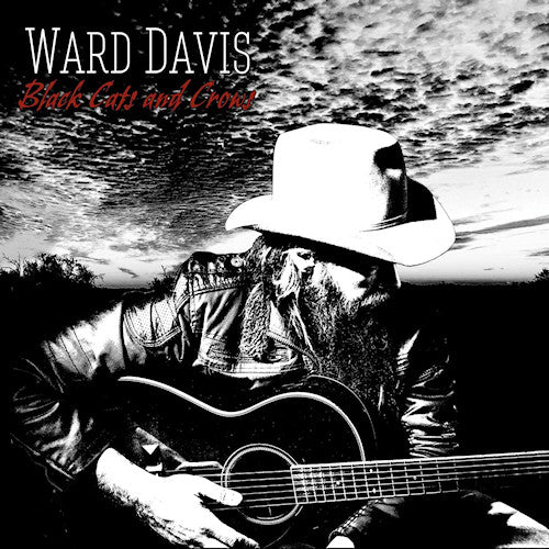 Ward Davis - Black cats and crows (LP)
