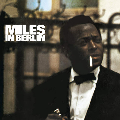 Miles Davis - Miles in berlin (With: W. Shorter/H. Hancock/Ron Carter & Tony Williams CD)