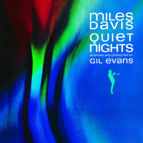 Miles Davis - Quiet nights (4th Lp Collaboration With Gil Evans + Bonus Track CD)