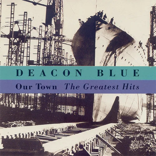 Deacon Blue - Our town - the greatest hits (CD)