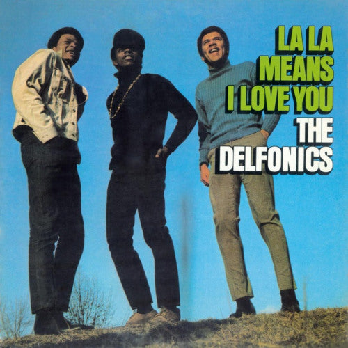 Delfonics - La la means i love you (180gr./Incl. the Hit "La-La-Means I Love You", High Quality LP)