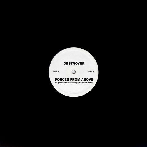 Destroyer - Forces from above (DJ John Edward Collins Remix 12-inch maxi-single)