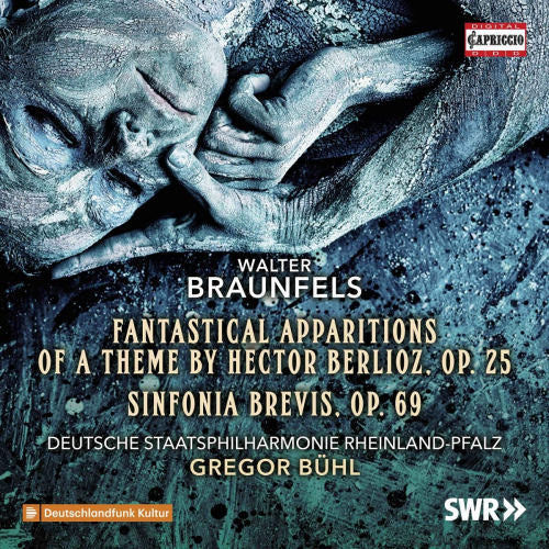 W. Braunfels - Fantastical apparitions (Deutsche Staatsphilharmonie Rheinland-Pfalz CD)