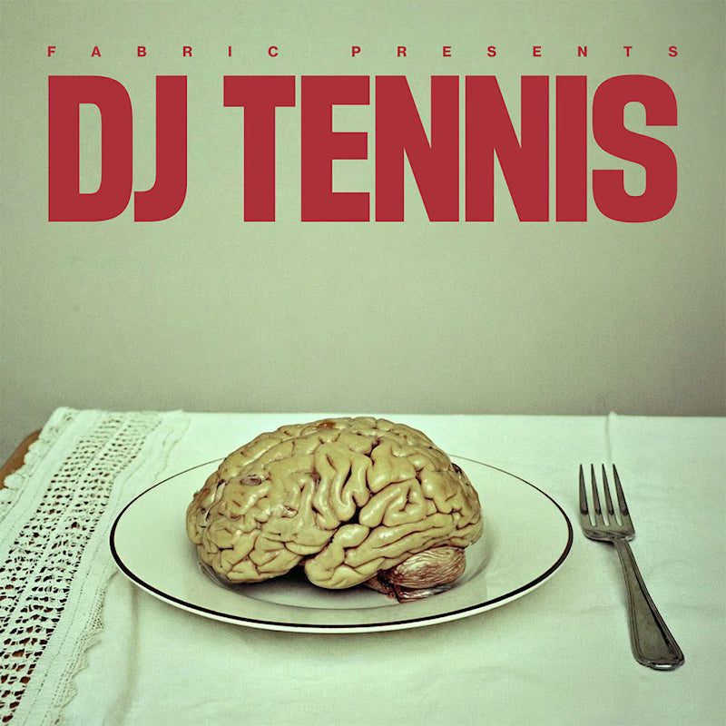 Dj Tennis - Fabric presents dj tennis + redrago (CD)