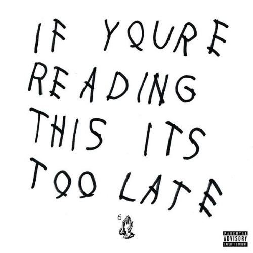 Drake - If you're reading this it's too late (CD)