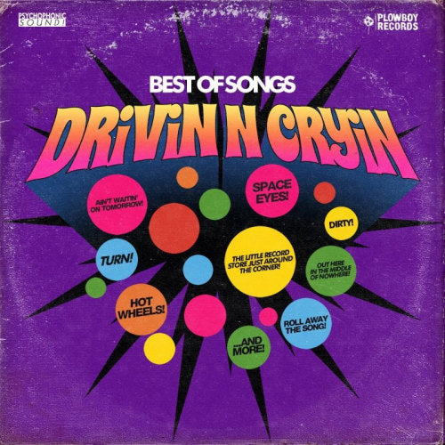 Drivin' N' Cryin' - Best of songs (Fan Favorites From Their Ep's 2012 To 2014 CD)